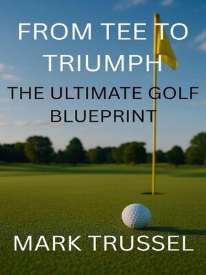 cover image of From Tee to Triumph